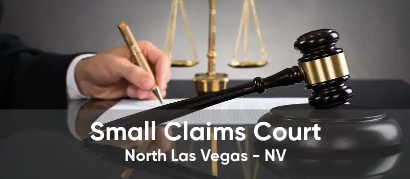 Small Claims Court North Las Vegas - NV