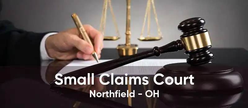 Small Claims Court Northfield - OH