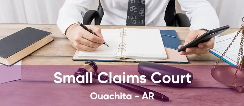  Small Claims Court Ouachita - AR