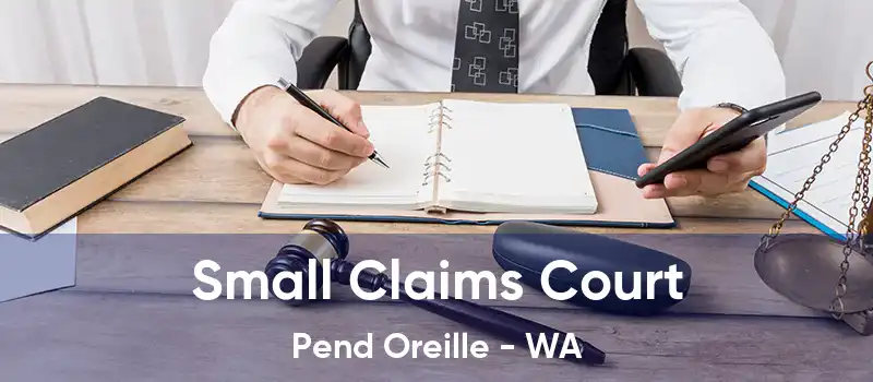  Small Claims Court Pend Oreille - WA
