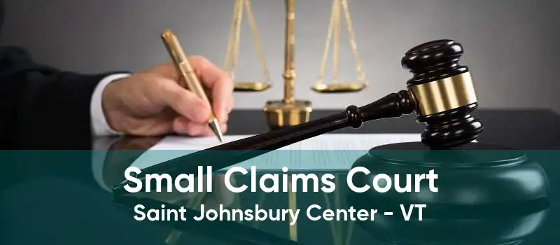 Small Claims Court Saint Johnsbury Center - VT