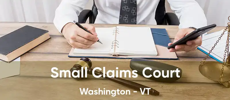 Small Claims Court Washington - VT