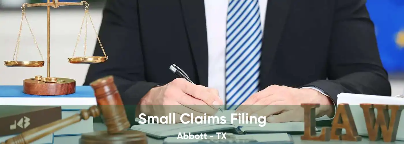 Small Claims Filing Abbott - TX