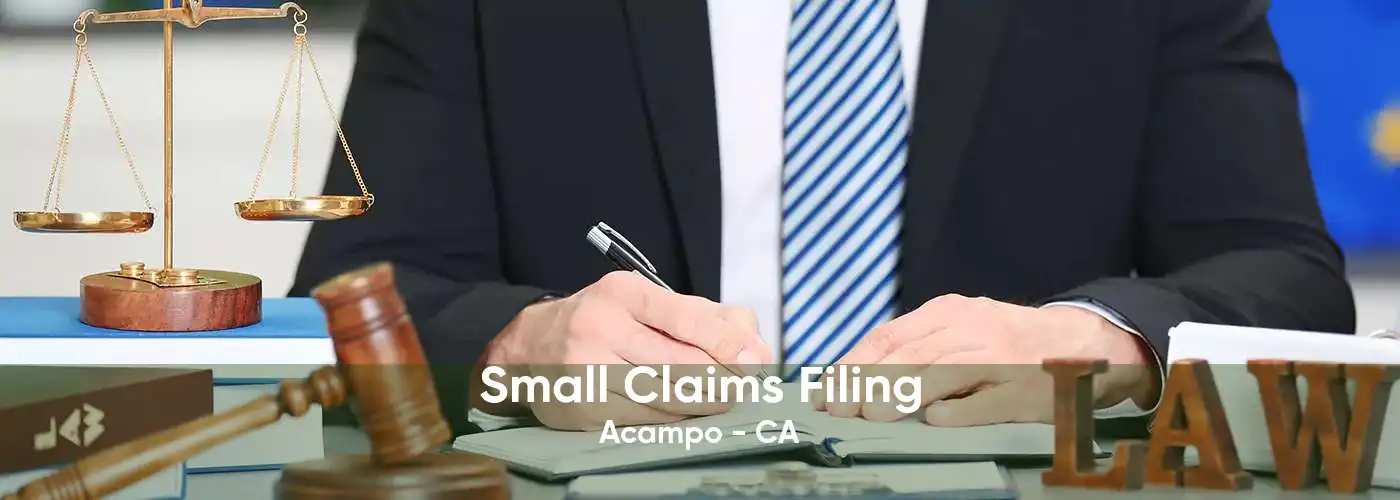 Small Claims Filing Acampo - CA
