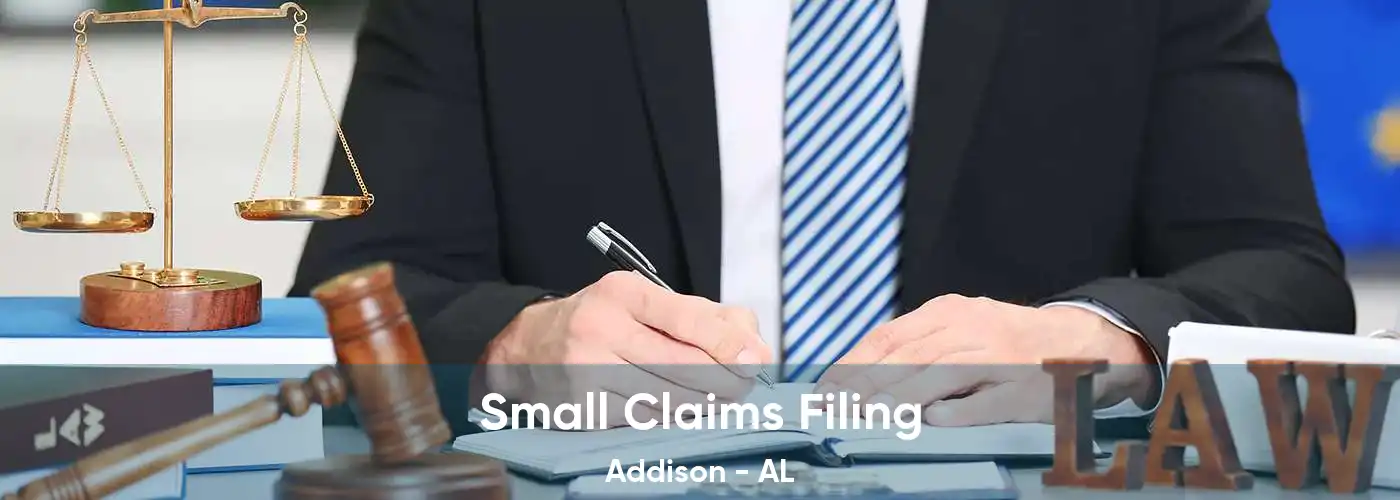 Small Claims Filing Addison - AL