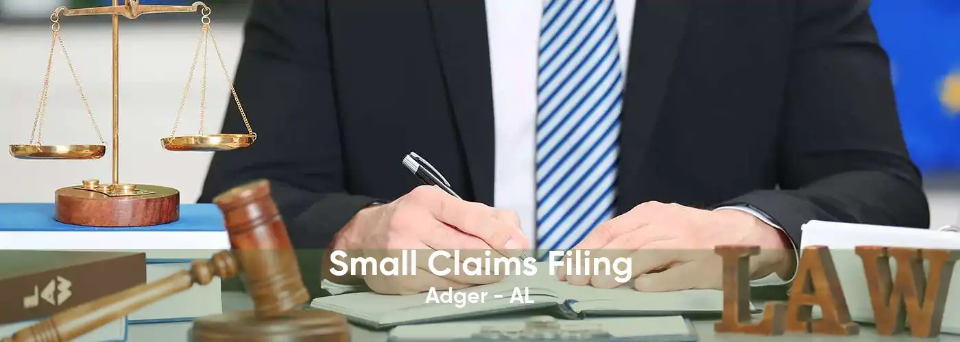 Small Claims Filing Adger - AL