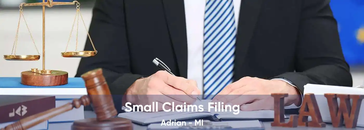 Small Claims Filing Adrian - MI