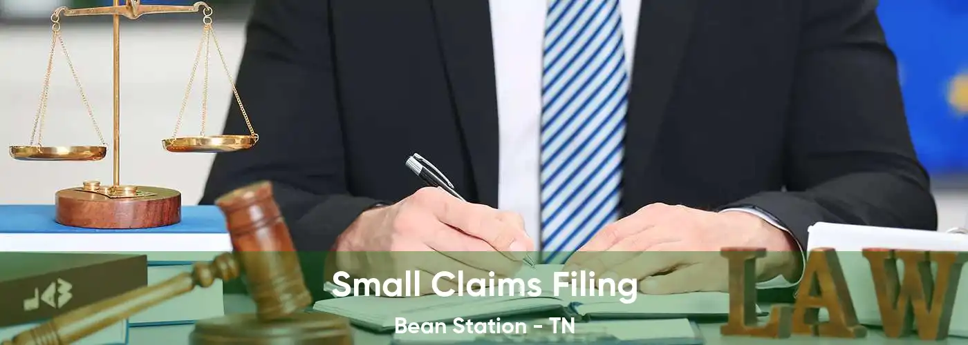 Small Claims Filing Bean Station - TN