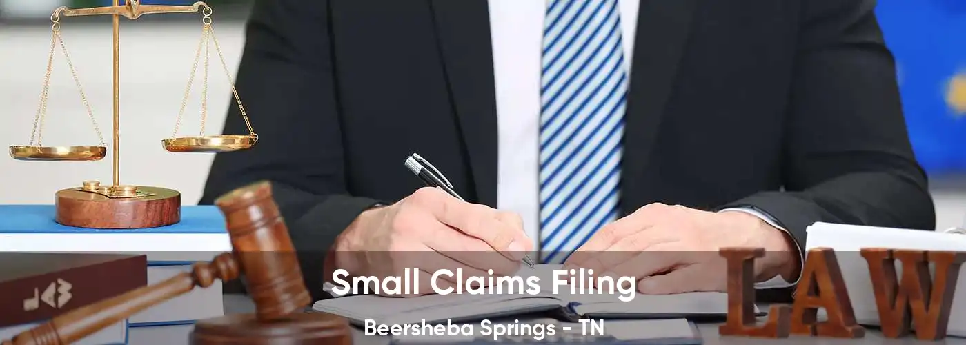 Small Claims Filing Beersheba Springs - TN