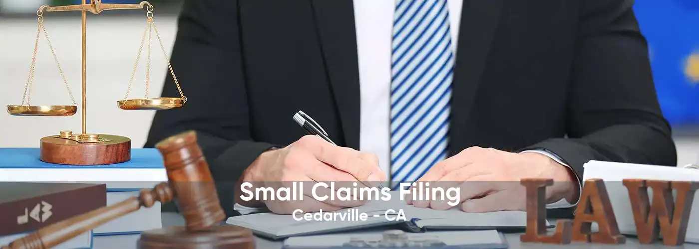 Small Claims Filing Cedarville - CA