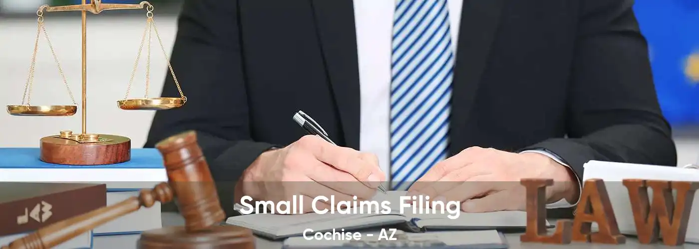 Small Claims Filing Cochise - AZ