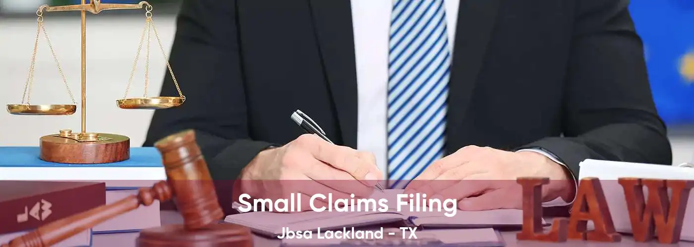 Small Claims Filing Jbsa Lackland - TX