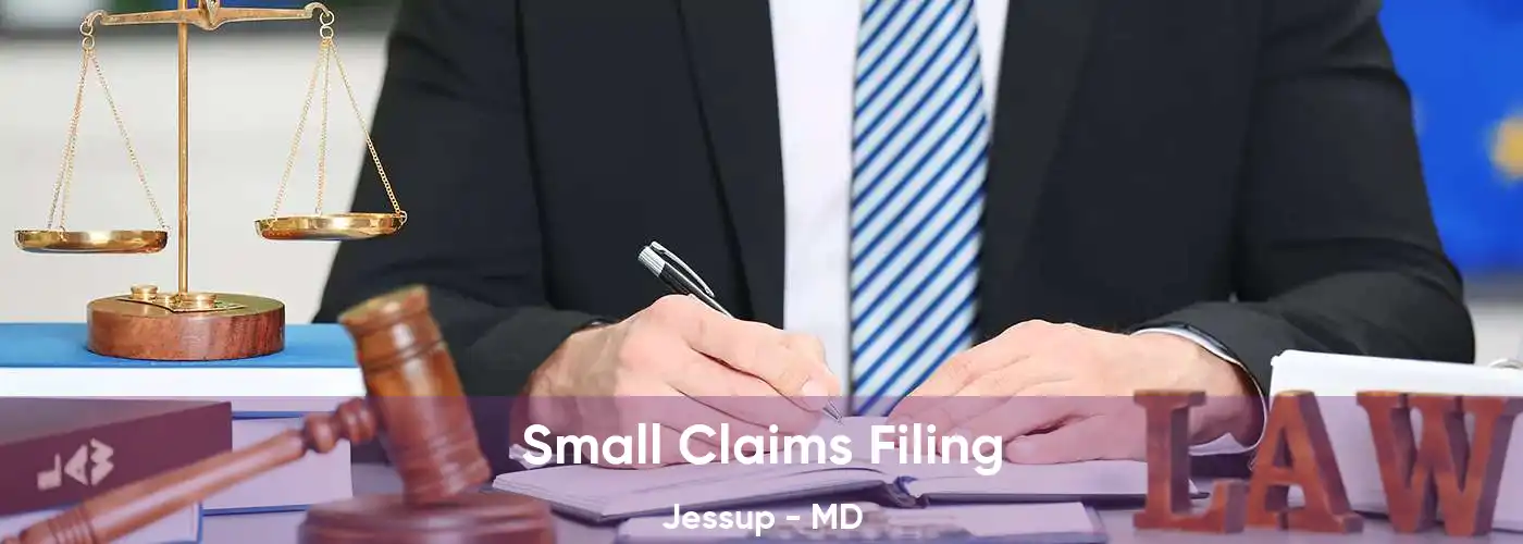 Small Claims Filing Jessup - MD