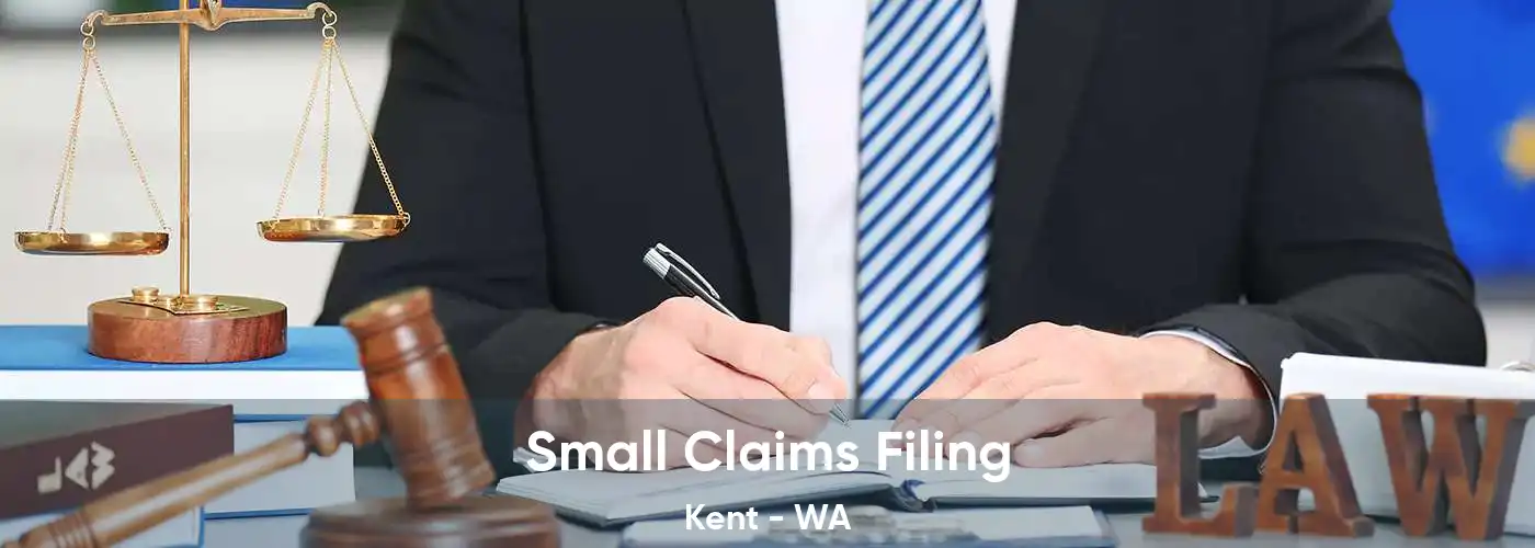 Small Claims Filing Kent - WA