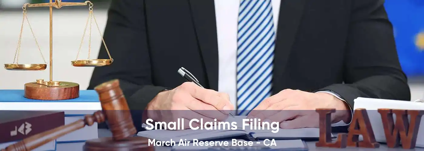 Small Claims Filing March Air Reserve Base - CA